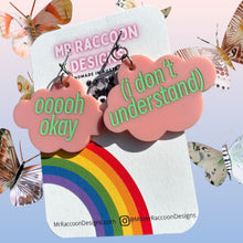 Load image into Gallery viewer, I don’t understand