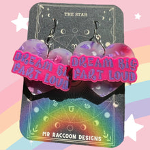 Load image into Gallery viewer, Dream Big Fart Loud Dangles