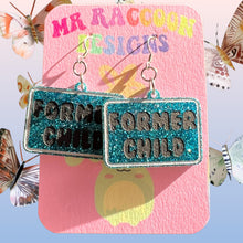 Load image into Gallery viewer, Former Child