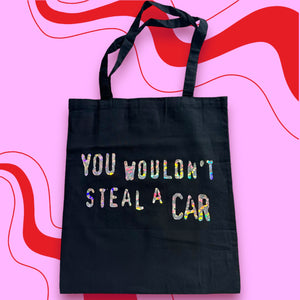 You Wouldn’t Steal A Tote