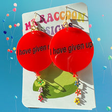 Load image into Gallery viewer, i have given up Balloons