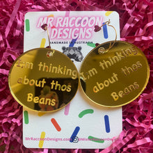 Load image into Gallery viewer, Think bout beans