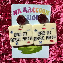 Load image into Gallery viewer, Bad @ Basic Math