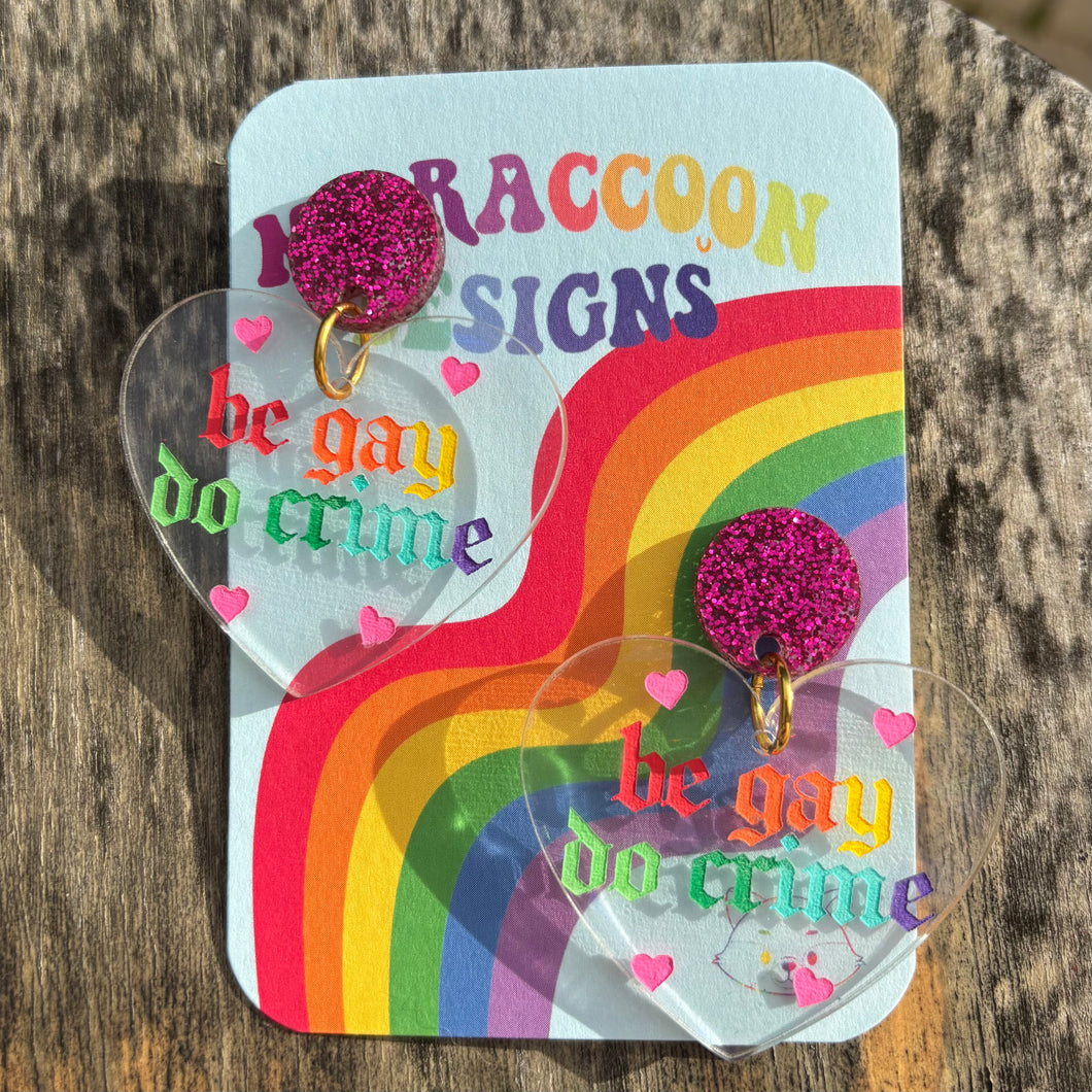 Be gay, do crime