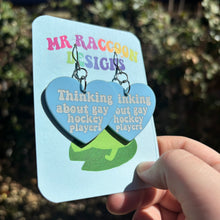 Load image into Gallery viewer, Thinking about hockey boys Dangles
