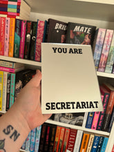 Load image into Gallery viewer, You Are Secretariat Wall Hanging
