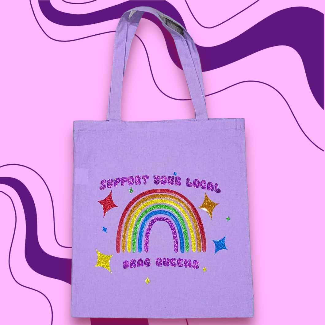 Support Your Local Drag Queens Tote